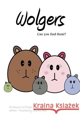 Wolgers Shawnda Blake 9781479395729 Createspace - książka