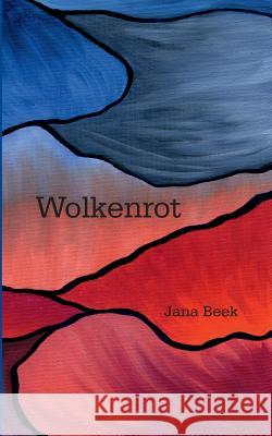 Wolkenrot Jana Beek 9783740710996 Twentysix - książka