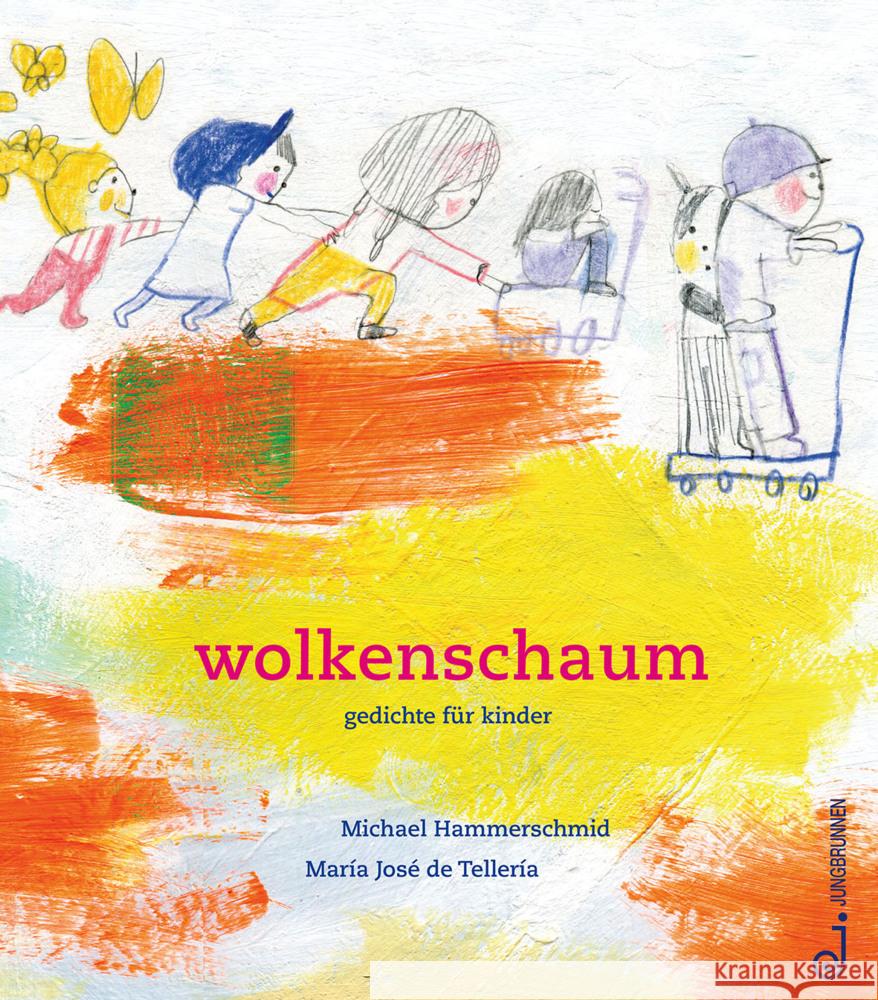 wolkenschaum Hammerschmid, Michael 9783702659998 Jungbrunnen-Verlag - książka