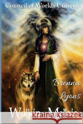 Wolkin: Mellaia Brenna Lyons 9781947956148 Fireborn Publishing, LLC. - książka