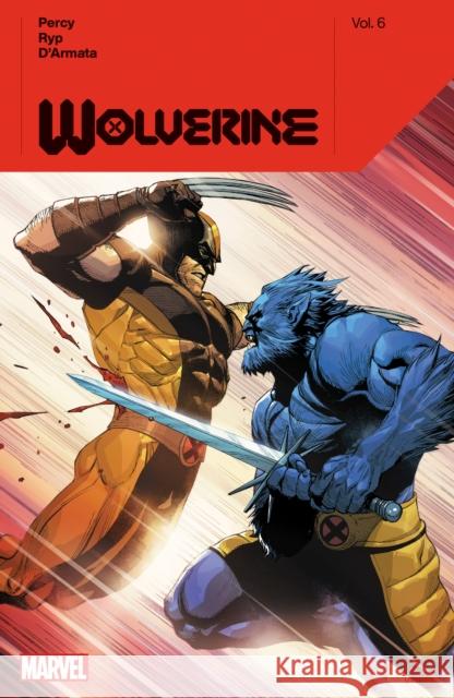 Wolverine By Benjamin Percy Vol. 6 Benjamin Percy 9781302947644 Marvel Comics - książka