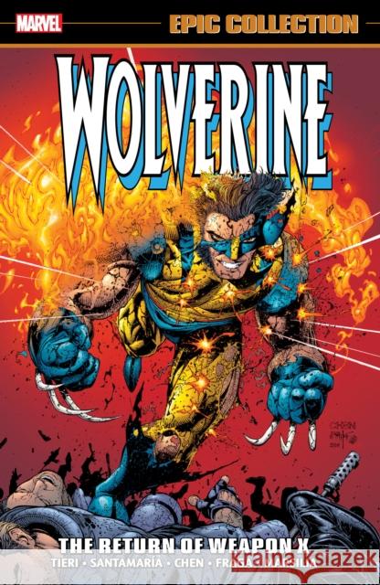 Wolverine Epic Collection: The Return of Weapon X Frank Tieri 9781302958114 Marvel Comics - książka
