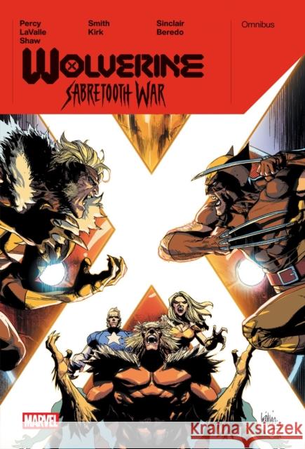 Wolverine: Sabretooth War Omnibus Benjamin Percy 9781302961404 Marvel Universe - książka