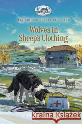 Wolves in Sheep's Clothing Sandra Orchard 9781961441125 Guideposts - książka