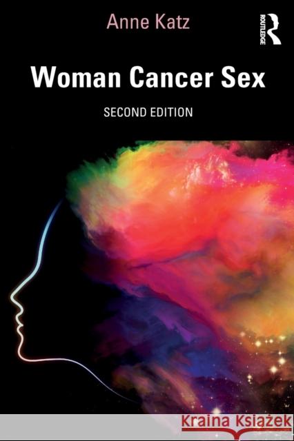 Woman Cancer Sex Anne Katz 9780367548360 Routledge - książka