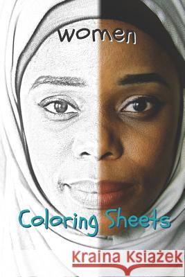 Woman Coloring Sheets: 30 Woman Drawings, Coloring Sheets Adults Relaxation, Coloring Book for Kids, for Girls, Volume 11 Coloring Books 9781798129203 Independently Published - książka