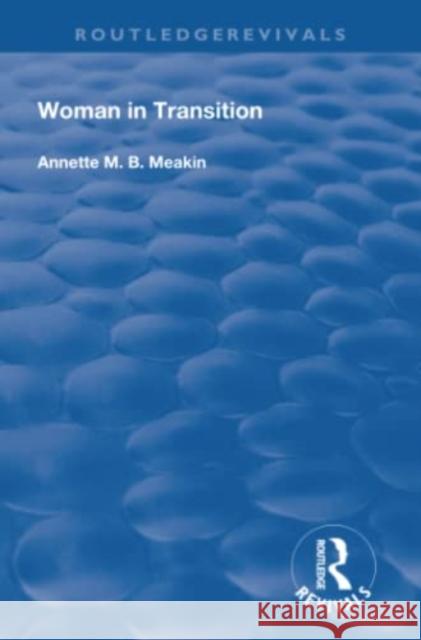 Woman in Transition Annette M. B. Meakin 9780367260071 Routledge - książka