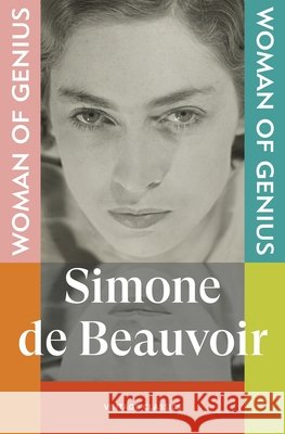 Woman of Genius Simone de Beauvoir 9781529985733 Vintage Publishing - książka