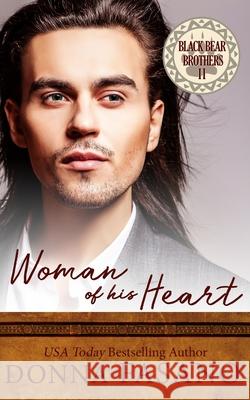 Woman of His Heart (Black Bear Brothers, Book 2) Donna Fasano 9781939000606 Hard Knocks Books - książka