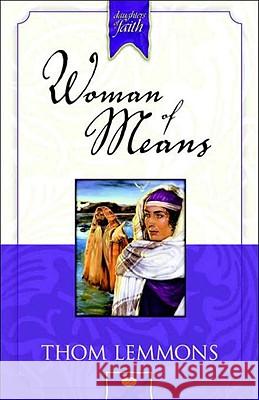 Woman of Means Thom Lemmons 9781590528938 Multnomah Publishers - książka