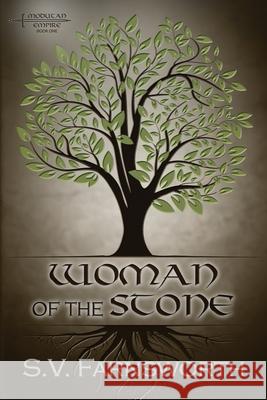 Woman of the Stone S. V. Farnsworth 9781733859912 Summer V. Farnsworth - książka
