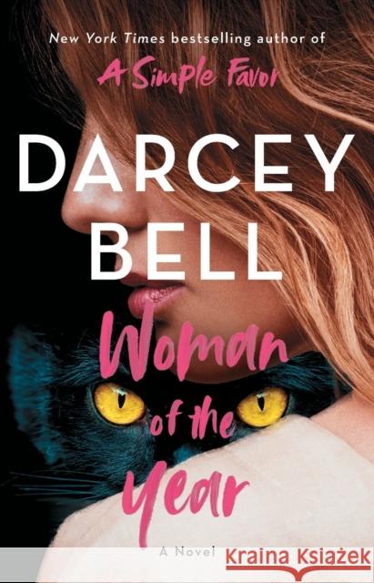 Woman of the Year Darcey Bell 9781982177300 Atria/Emily Bestler Books - książka