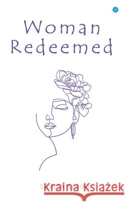 Woman Redeemed Savita Sahni 9789362617934 Bluerose Publishers - książka