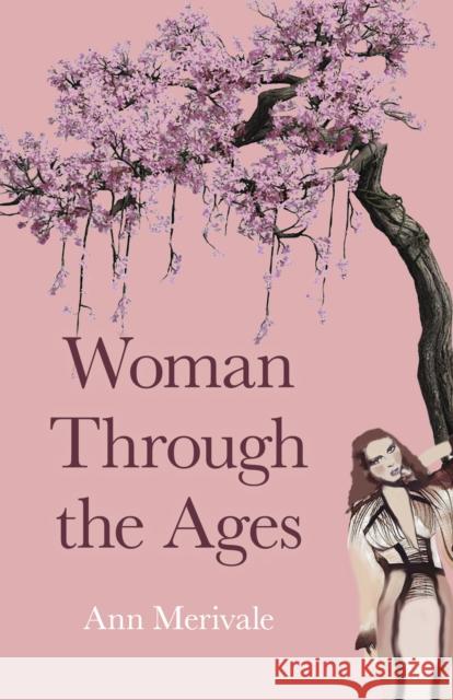 Woman Through the Ages Ann Merivale 9781789049671 John Hunt Publishing - książka