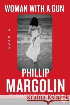 Woman with a Gun Phillip Margolin 9780062344137 HarperCollins - książka