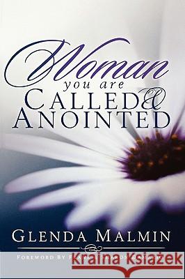 Woman You are Called and Anointed Glenda Malmin 9781886849174 City Bible Publishing - książka