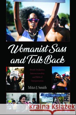 Womanist Sass and Talk Back Mitzi J. Smith 9781498288866 Cascade Books - książka