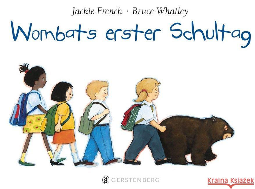 Wombats erster Schultag French, Jackie; Whatley, Bruce 9783836958295 Gerstenberg Verlag - książka