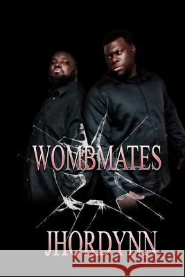 Wombmates Jhordynn 9781721635221 Createspace Independent Publishing Platform - książka