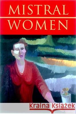 Women Gabriela Mistral Marjorie Agosin Jacqueline C. Nanfito 9781893996090 White Pine Press (NY) - książka