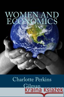 Women and Economics Charlotte Perkin Jv Editors 9781986210072 Createspace Independent Publishing Platform - książka