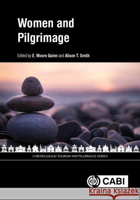 Women and Pilgrimage E. MOORE QUINN 9781789249392 CABI Publishing - książka