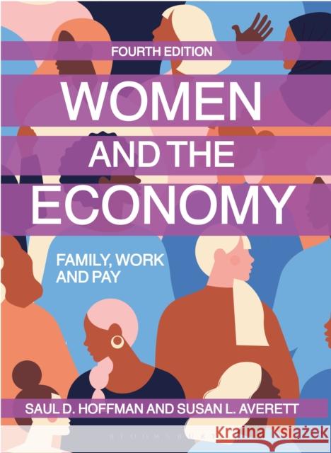 Women and the Economy: Family, Work and Pay Saul D. Hoffman Susan Averett 9781352012002 Red Globe Press - książka