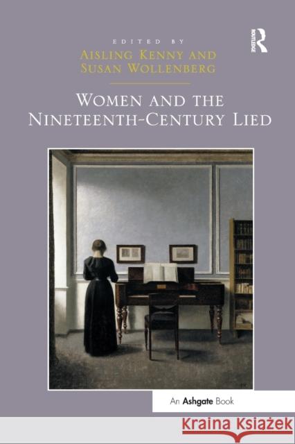 Women and the Nineteenth-Century Lied Aisling Kenny Susan Wollenberg 9780367879440 Routledge - książka