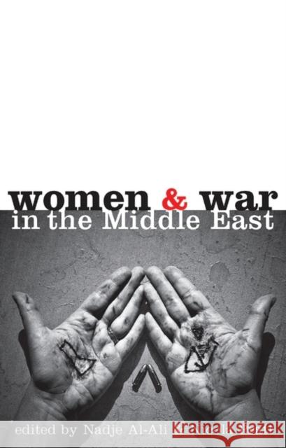 Women and War in the Middle East: Transnational Perspectives Nusair, Isis 9781848131866  - książka