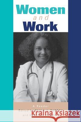 Women and Work: A Reader Dubeck, Paula 9780813524733 Rutgers University Press - książka