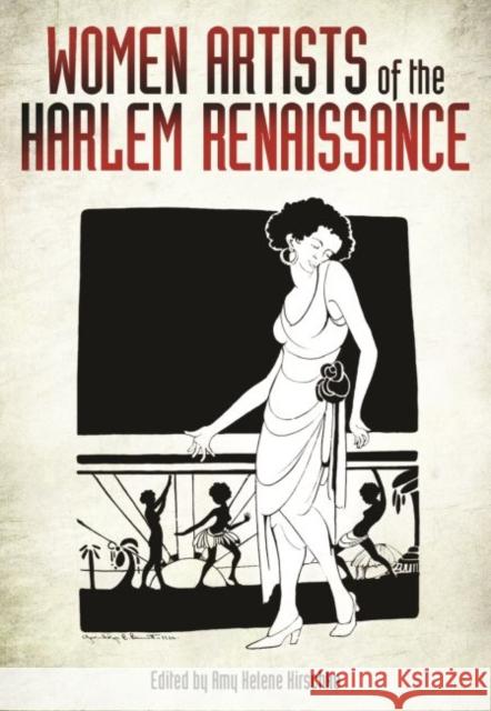 Women Artists of the Harlem Renaissance Amy Helene Kirschke 9781496807960 University Press of Mississippi - książka