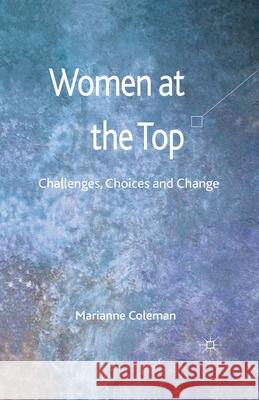 Women at the Top Coleman, Marianne 9781349321803 Palgrave Macmillan - książka