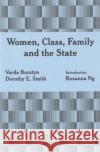 Women, Class, Family and the State Dorothy E. Smith 9780920059142 Garamond Press