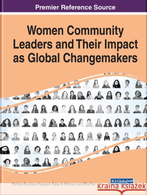 Women Community Leaders and Their Impact as Global Changemakers  9781668424902 IGI Global - książka