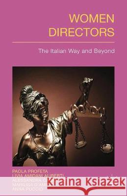 Women Directors: The Italian Way and Beyond P. Profeta L. Aliberti A. Casarico 9781349491148 Palgrave MacMillan - książka