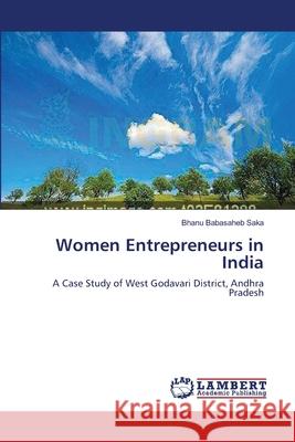 Women Entrepreneurs in India Bhanu Babasahe 9783659201486 LAP Lambert Academic Publishing - książka