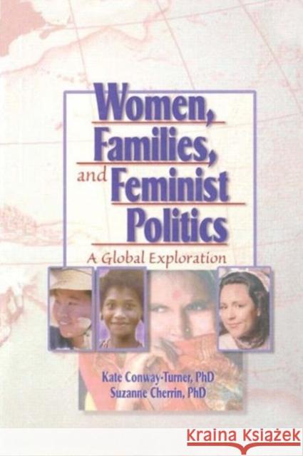 Women, Families, and Feminist Politics: A Global Exploration Garner, J. Dianne 9781560239352 Haworth Press - książka