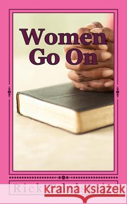 Women Go On Edelstein, Rick 9780995195325 Scarlet Leaf Publishing House - książka