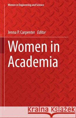 Women in Academia Jenna Carpenter 9783031979378 Springer - książka