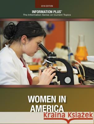 Women in America Gale 9781573026710 Information Plus - książka