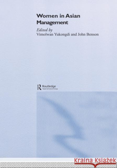 Women in Asian Management Vimolwan Yukongdi John Benson 9780415356374 Routledge - książka