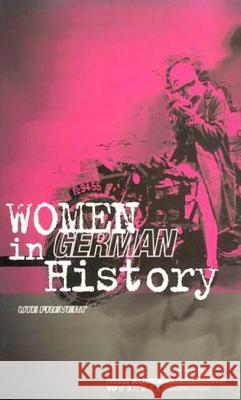 Women in German History: From Bourgeois Emancipation to Sexual Liberation Frevert, Ute 9780854966851 Berg Publishers - książka