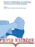 Women in Ichthyology: An Anthology in Honour of Et, Ro and Genie Balon, E. K. 9780792331650 Kluwer Academic Publishers - książka