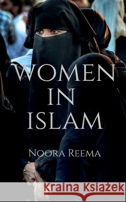 Women In Islam Noora Reema 9781685387969 Notion Press - książka