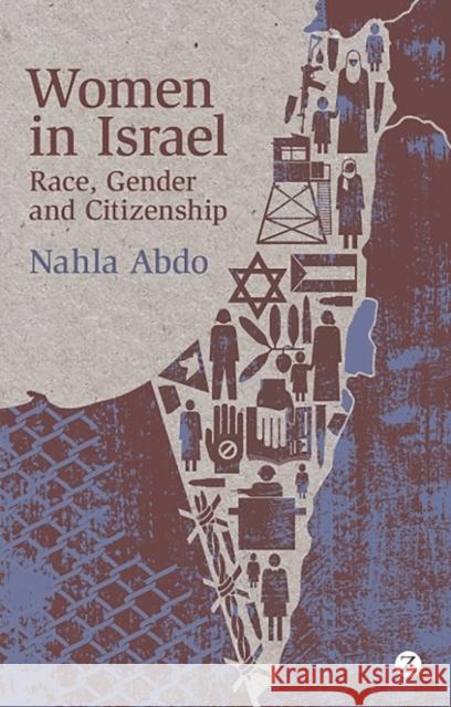 Women in Israel: Race, Gender and Citizenship Abdo, Doctor Nahla 9781848139541  - książka