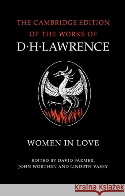 Women in Love D. H. Lawrence David H. Farmer John Worthen 9780521280419 Cambridge University Press - książka