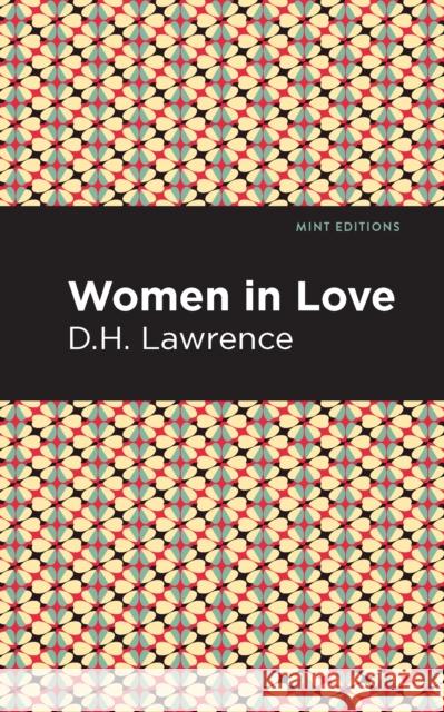 Women in Love D. H. Lawrence Mint Editions 9781513270494 Mint Editions - książka