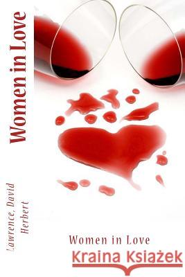 Women in Love Lawrence Davi Sir Angels 9781544241135 Createspace Independent Publishing Platform - książka