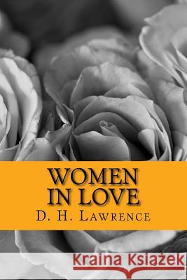 Women in Love D. H. Lawrence 9781979684477 Createspace Independent Publishing Platform - książka