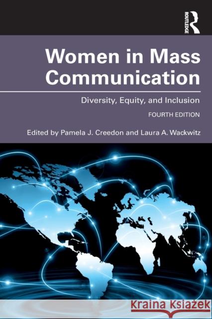 Women in Mass Communication: Diversity, Equity, and Inclusion Creedon, Pamela J. 9781032322315 Taylor & Francis Ltd - książka